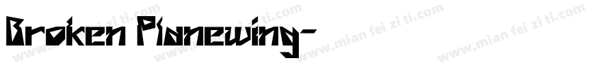 Broken Planewing字体转换